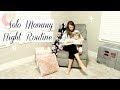 NIGHT TIME ROUTINE OF A MOM 2018 | BED TIME ROUTINE WITHOUT DAD | Toddler | Simply Allie