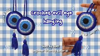 Crochet evil eye hanging tutorial 🧿 | easy &amp; beginner friendly pattern | step by step home decor DIY
