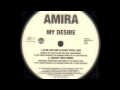 Amira  my desire