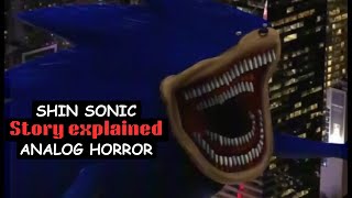 Shin Sonic story explained - Shin Sonic analog horror
