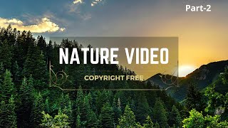 Youtube free videos| free HD videos no copyright| Nature videos for relaxation#nocopyrightvideo