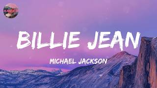 Michael Jackson - Billie Jean (Lyrics)