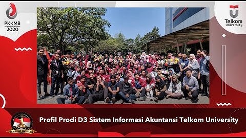 Profil Program Studi D3 Sistem Informasi Akuntansi Telkom University