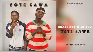 Aibi boy ft Shazi_-_Yote sawa( audio _music.Mp3