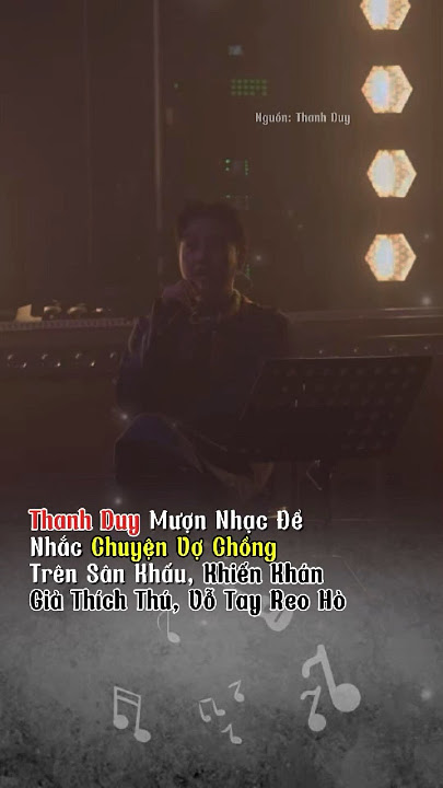 Thanh Duy mượn nhạc để nhắc chuyện vợ chồng... #xuhuong #thinhhanh #trending #shorts #music #nhacche