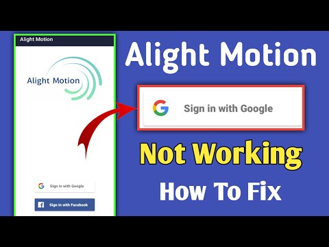 Alight Motion sign in with Google not working problem | sign in with google problem on alight motion