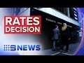 RBA announces no change to interest rates | Nine News Australia