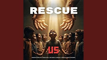 Rescue Us