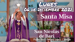 ✅ MISA DE HOY lunes 06 de Diciembre 2021 - Padre Arturo Cornejo