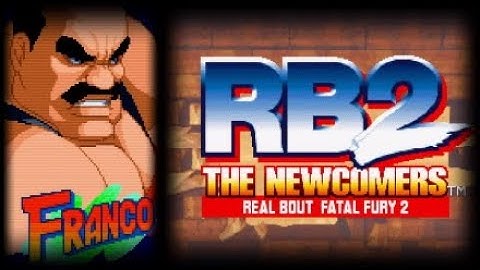 Real Bout ⭐️ Fatal Fury 2 (1998) - Franco Bash 🥊 (Combos) フランコ・バッシュ コンボ #リアルバウト餓狼伝説 #RBFF2 #NeoGeo