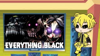 fnaf reacts to everything black Resimi