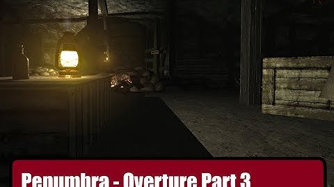 Penumbra Overture | Part 3 | Survival Horror | DYNOMITE Workshop |Fractional Horror | PC Playthrough