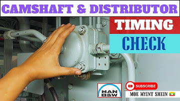 [MAN-B&W] CAMSHAFT & AIR DISTRIBUTOR Timing Check | MOE MYiNT SHEiN | Technical Vlog : 022