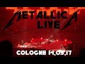 Metallica live 4k  world wired tour 2017  full show  lanxess arena cologne
