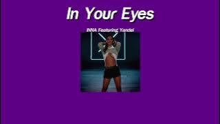 แปลเพลง In Your Eyes - INNA feat. Yandel