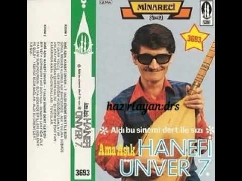 Aşık Hanefi ÜNVER- He Güley