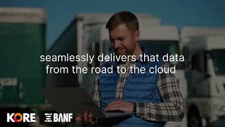 BANF + KORE: Intelligent Tire Monitoring for the Trucking Industry