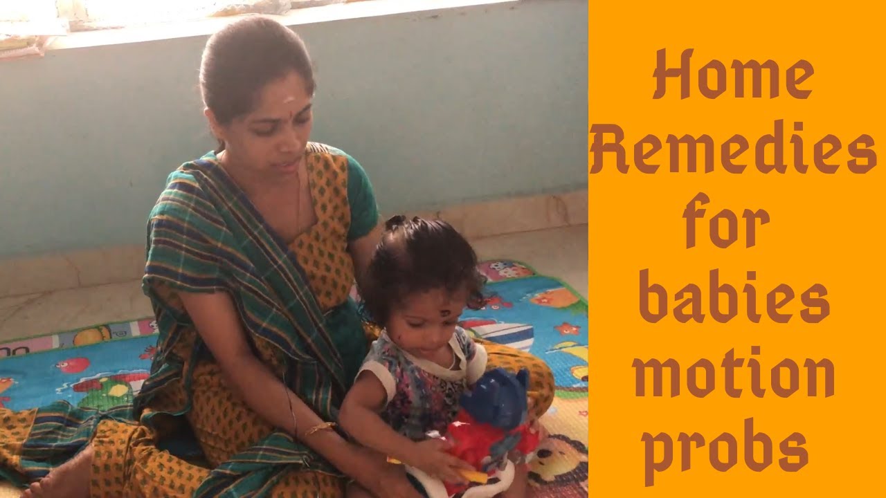 Home remedies for babies motion problem in tamil babies constipation