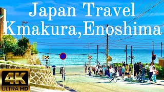 4K【Japan Travel Guide】Kmakura＆Enoshima