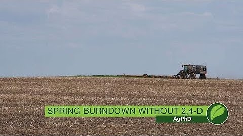 Spring Burndown Without 2,4-D #1047 (Air Date 4-29-18)