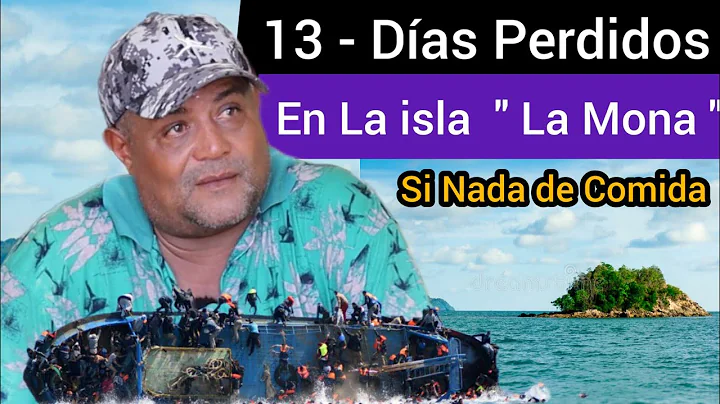Estuvimos Perdidos , En  La Isla  LA MONA  | 13 - ...