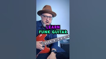 Learn Funk Guitar the Easy Way!