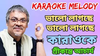 Bhalo Lagche Bhalo Lagche Karaoke Thumb