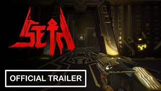 Seth - Pre-Alpha Gameplay Trailer