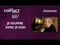 Contact 73  je souffre donc je suis  pascal bruckner par stphan bureau