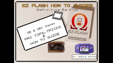 EZ Flash Omega Definitive Edition Setup Guide Gameboy/Gameboy Color Gameboy Advance