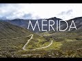 Mérida, Venezuela | Road Trip