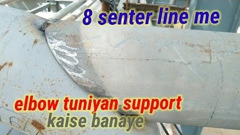 8 center line me elbow tuniyan elbow tuniyan 🤪#elbow #pipe #fitter #guid#supporting #center