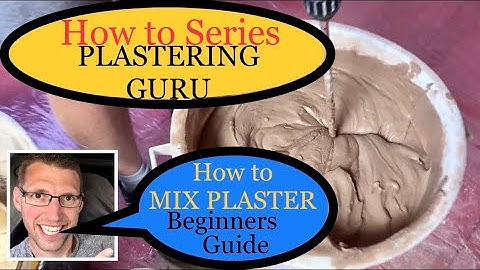 How to mix plaster - beginners guide by Plastering Guru
