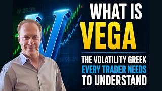 What Is Vega | Understanding One of the Most Important Options Greeks