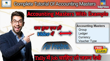 What is Accounting Masters in Tally Prime | ledger and Groups Creations in Tally Prime | #tally