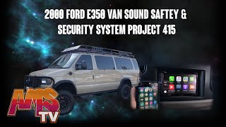 2000 Ford E350 Van Sound Saftey & Security System Project 415 2000 Ford E 350