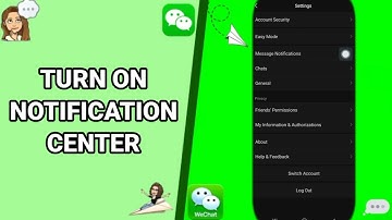 How To Turn On Notification Center On WeChat App