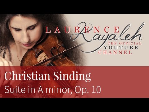 Laurence Kayaleh | ロロンス・カヤレイ | Christian Sinding - Suite in A minor, Op. 10