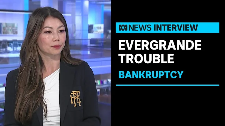 Chinese developer Evergrande files for bankruptcy protection in US | ABC News - DayDayNews