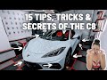 15 tips and secrets of the c8 corvette i was only aware of 9 of them