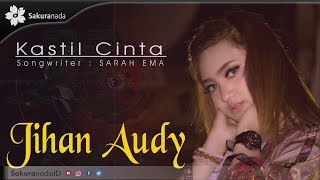 Jihan Audy - Kastil Cinta (Official Music Video)