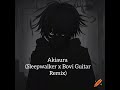 Akiaura sleepwalker x bovi guitar remix  bestmusic song youtube youtube.s