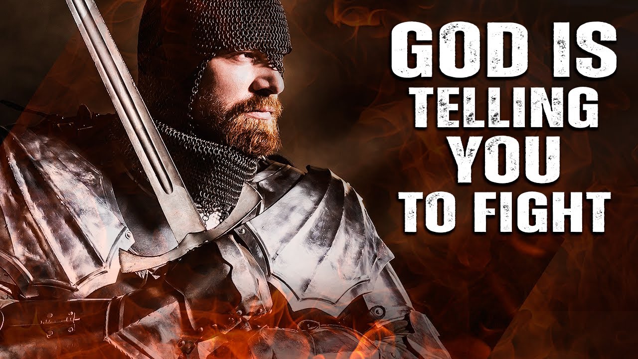 God Said It’s Time to Fight! Winning the Battle of the Mind – Best Motivational Video