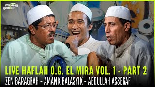 ALBUM LIVE HAFLAH GAMBUS EL MIRA VOL. 1 ZEN BARAGBAH, ABDULLAH ASSEGAF, DKK - PART 2