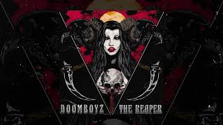 Doomboyz - The Reaper (Official Audio)