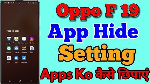 Oppo F19 Hide App Setting Kaise Kare || How To Use Hide App Setting In Oppo F19 || Hide App Setting