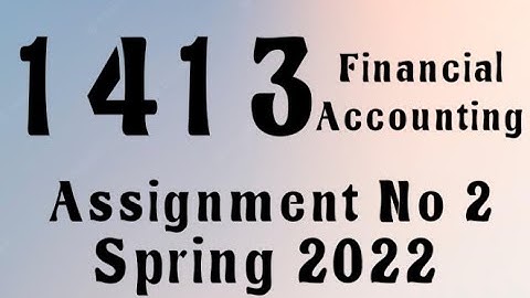 AIOU Code 1413 Solved Assignment No.2 Spring 2022 #aiou #aiousolveassignments