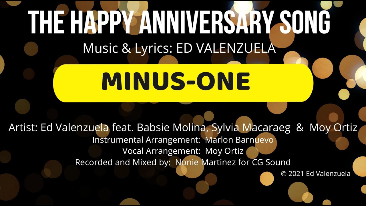 The Happy Anniversary Song Minus One   Ed Valenzuela