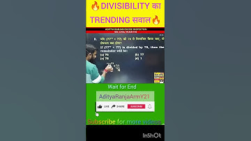 👉DIVISIBILITY का TRENDING सवाल🔥 By Aditya ranjan #ssc #cgl #shorttrick #video #chsl #maths #trick