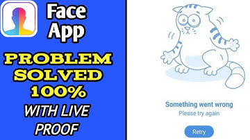 FACE APP OLD YOUNG | FACE APP SOMETHING WENT WRONG | FACE APP NOT WORKING | FACEAPP KAISE CHALAYE|